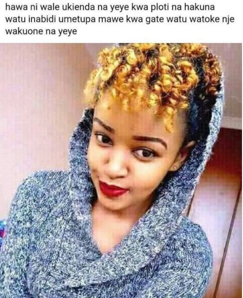 Hawa ni wale ukienda na yeye kwa ploti na hakuna watu inabidi umetupa mawe kwa g