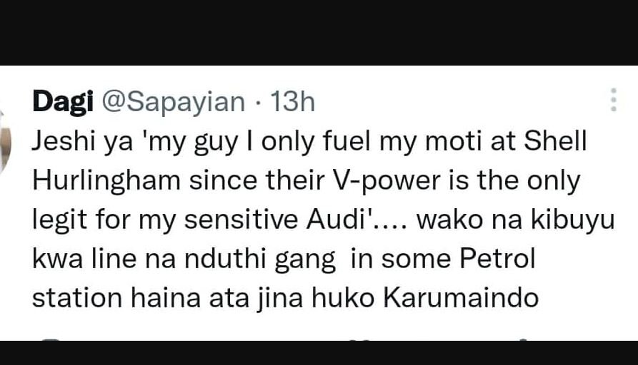 Dagi sapayian 13h jeshi ya 'my guy only fuel my moti at shell hurlingham since t