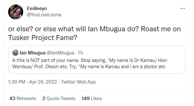 Emileeyo youloveleona or else? or else what will ian mbugua do? roast me on tusk