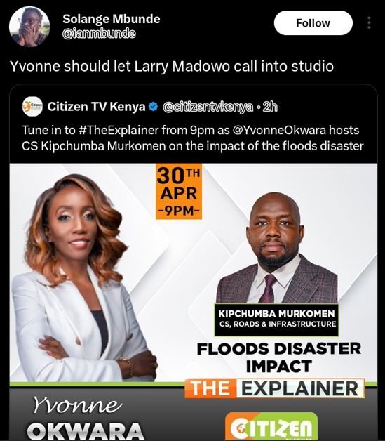 Solange mbunde ianmbunde follow yvonne should let larry madowo call into studio