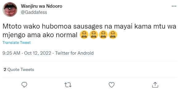 Wanjiru wa ndooro gaddafess mtoto wako hubomoa sausages na mayai kama mtu wa mje