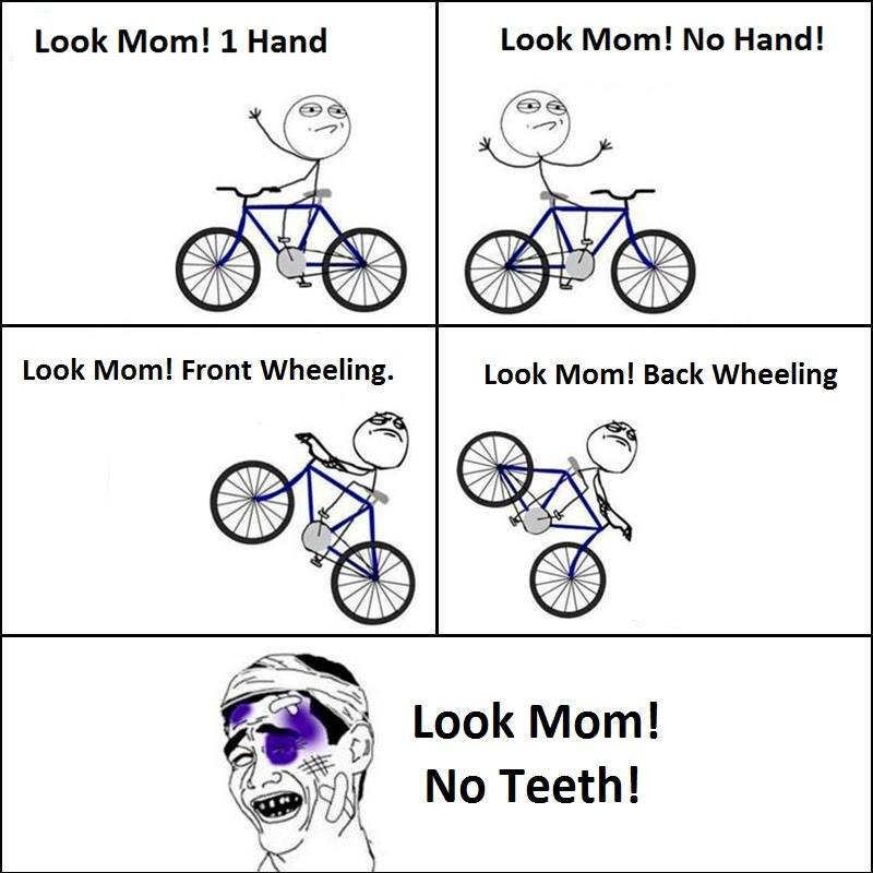 Look mom! 1 hand look mom! no hand! look mom! front wheeling. look mom! back whe