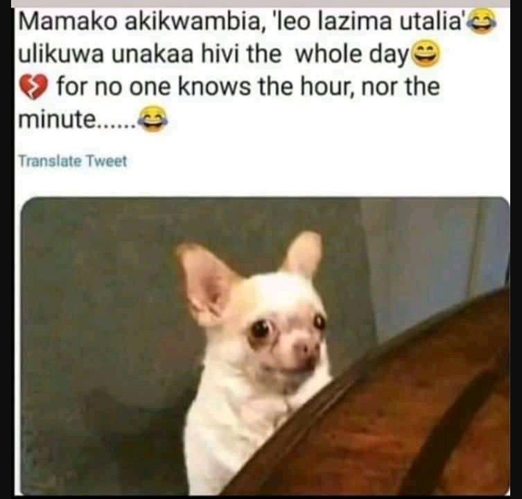 Mamako akikwambia, 'leo lazima utalia' ulikuwa unakaa hivi the whole day for no