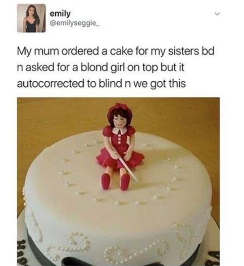 Emily emilyseggie my mum ordered a cake for my sisters bd nasked for a blond gir