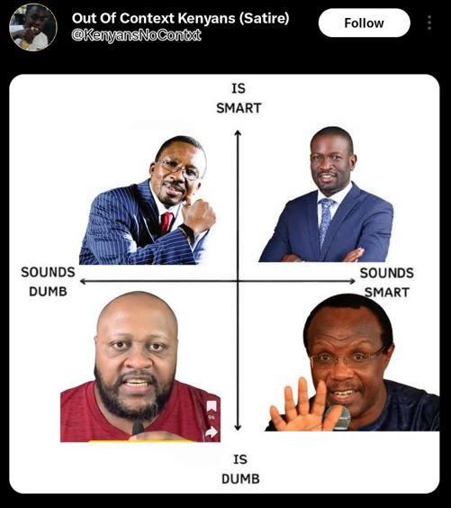 Out of context kenyans satire kenyansnogonba follow is smart sounds dumb sounds