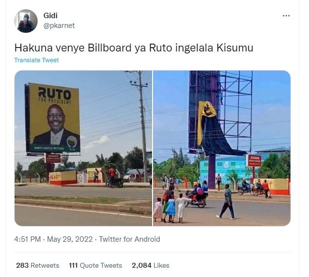 Gidi pkarnet hakuna venye billboard ya ruto ingelala kisumu translate tweet ruto