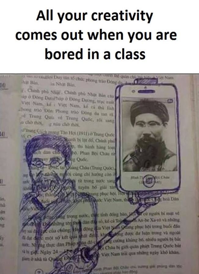 All your creativity comes out when you are bored in a class l och a fnrtran un h