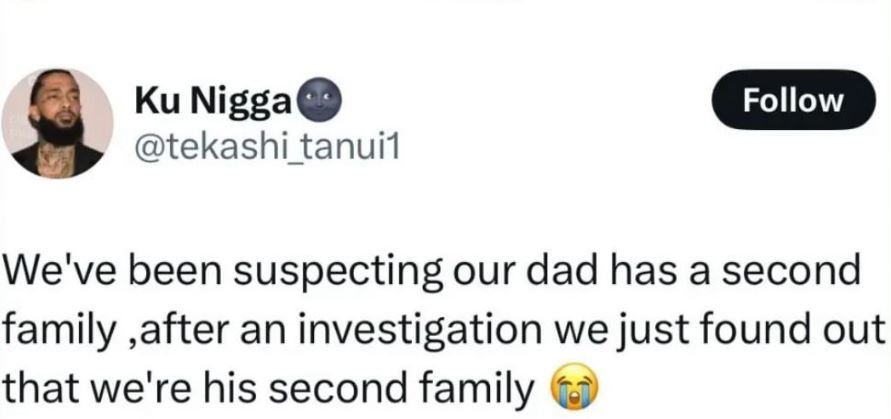 Ku nigga tekashi_tanuil follow we've been suspecting our dad has a second family