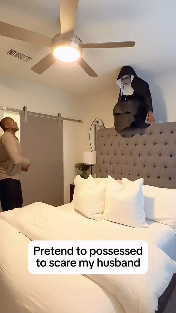 Pretend to possessed to scare my husband