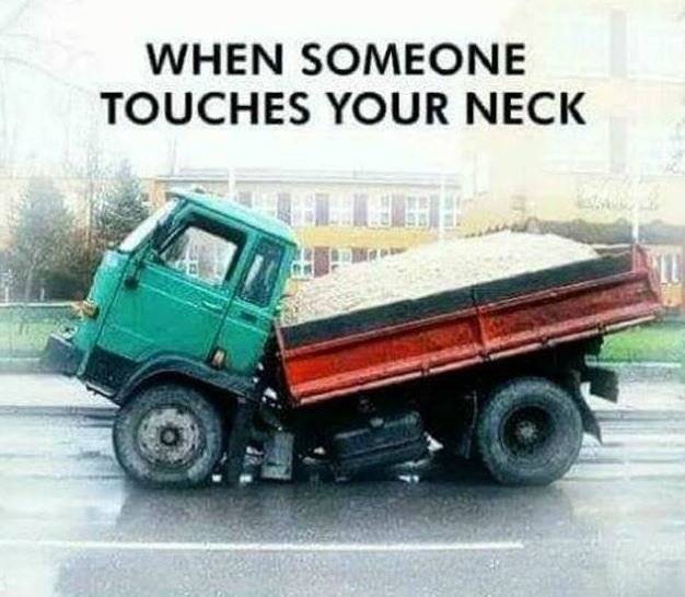 When someone touches your neck