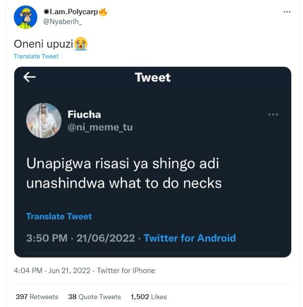 Lam. polycarp nyaberih _ oneni upuzi translate tweer tweet fiucha ni_meme_tu una