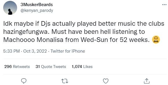 3muskerbeards kenyan_parody idk maybe if djs actually played better music the cl