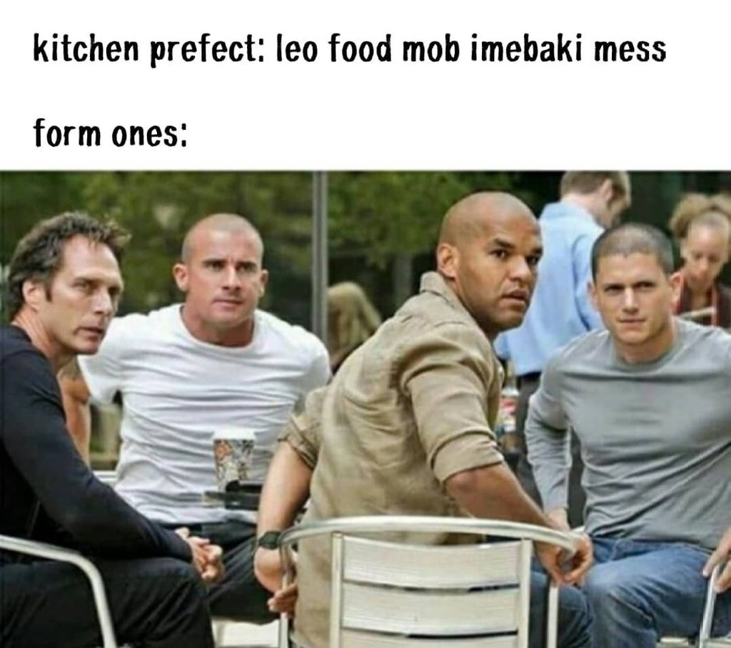 Kitchen prefect leo food mob imebaki mess form ones
