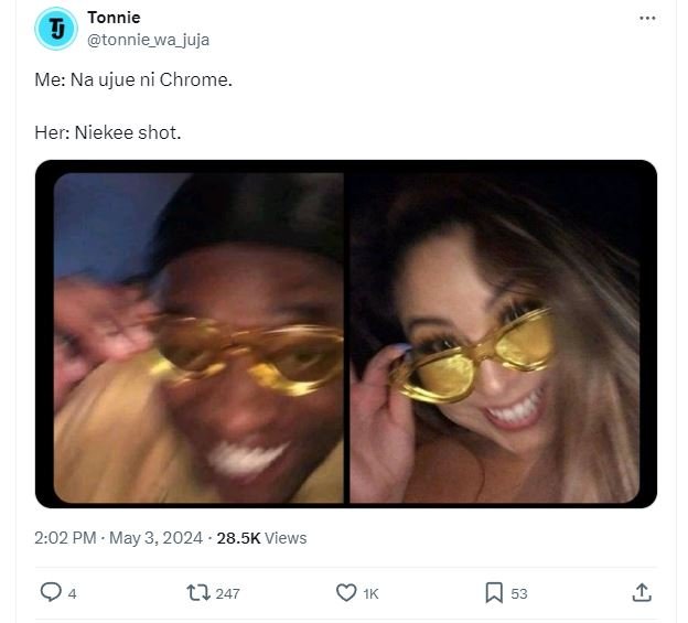 Tonnie tonnie_wa_juja me na ujue ni chrome. her niekee shot. 2.02 pm may 3, 28.5