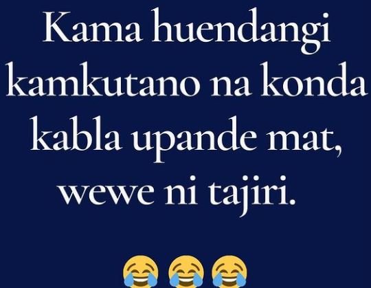Kama huendangi kamkutano na konda kabla upande mat, wewe ni tajiri.