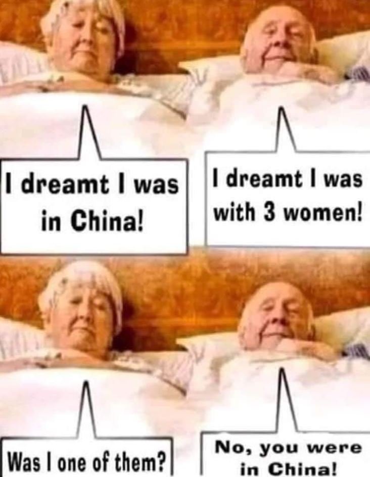 Dreamt was dreamt was in china! with 3 women! no, you were in chinal was one 0f