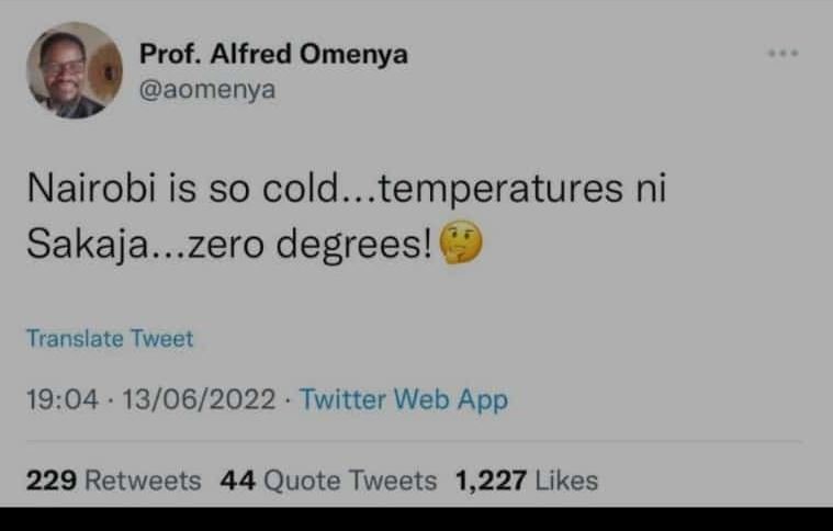 Prof. alfred omenya aomenya nairobi is so cold temperatures ni sakaja. zero degr