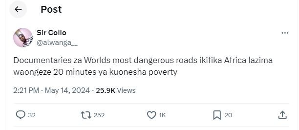 Post sir collo alwanga_ documentaries za worlds most dangerous roads ikifika afr
