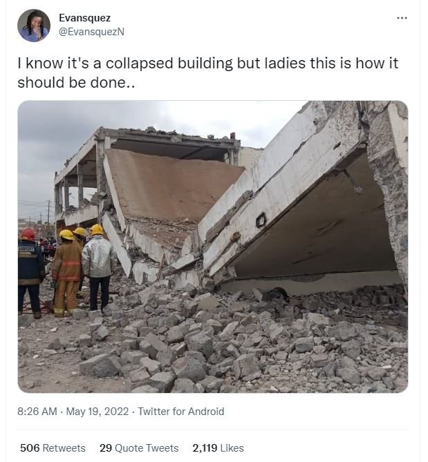 Evansquez evansquezn know it's a collapsed building but ladies this is how it sh