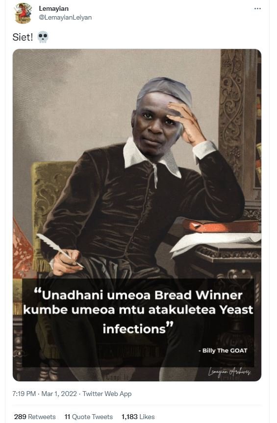 Lemayian lemayianleiyan siet! 'unadhani umeoa bread winner kumbe umeoa mtu ataku