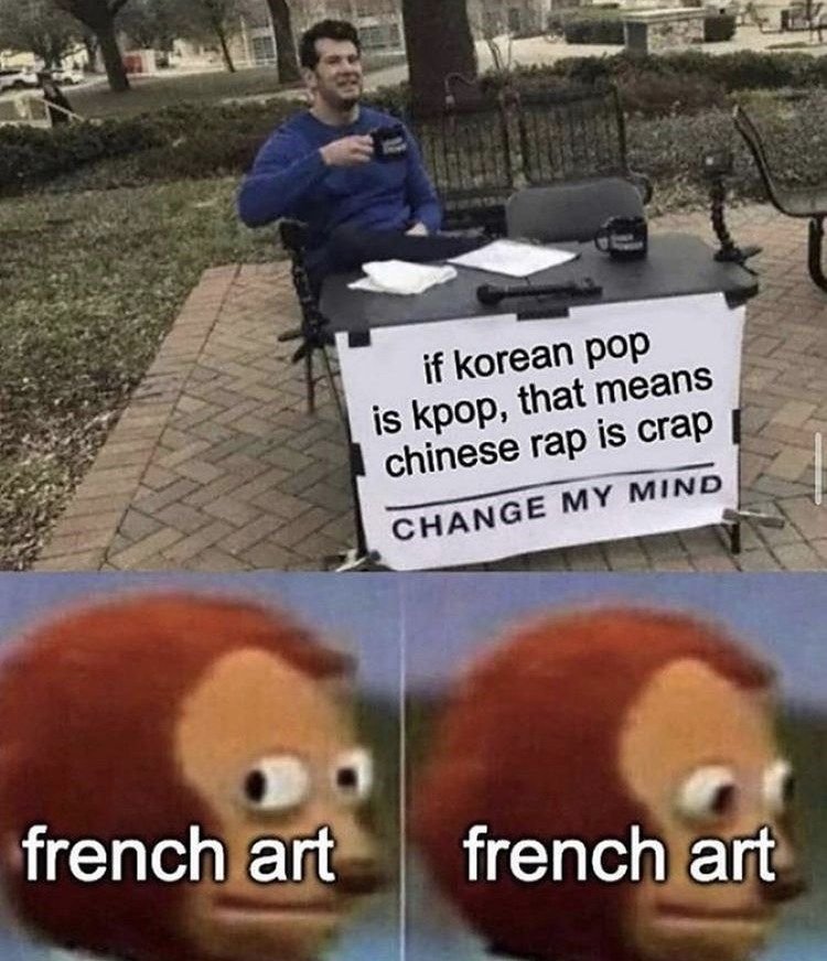 If korean pop that means is kpop, rap is crap chinese my mind change french art