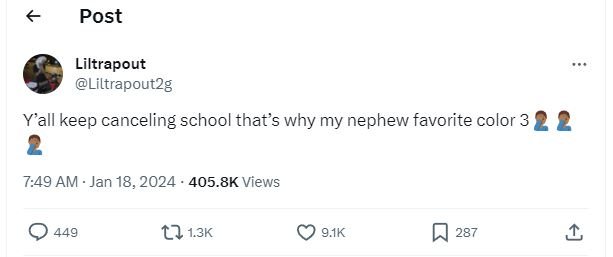 Post liltrapout liltrapout2g yall keep canceling school that's why my nephew fav