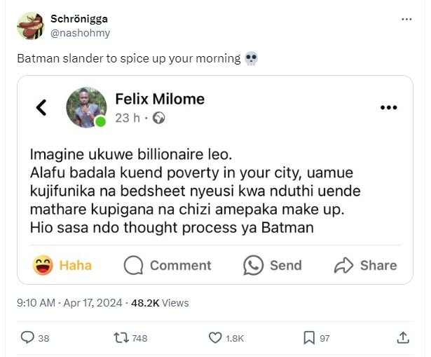 Schrönigga nashohmy batman slander to spice up your morning felix milome 23 h im