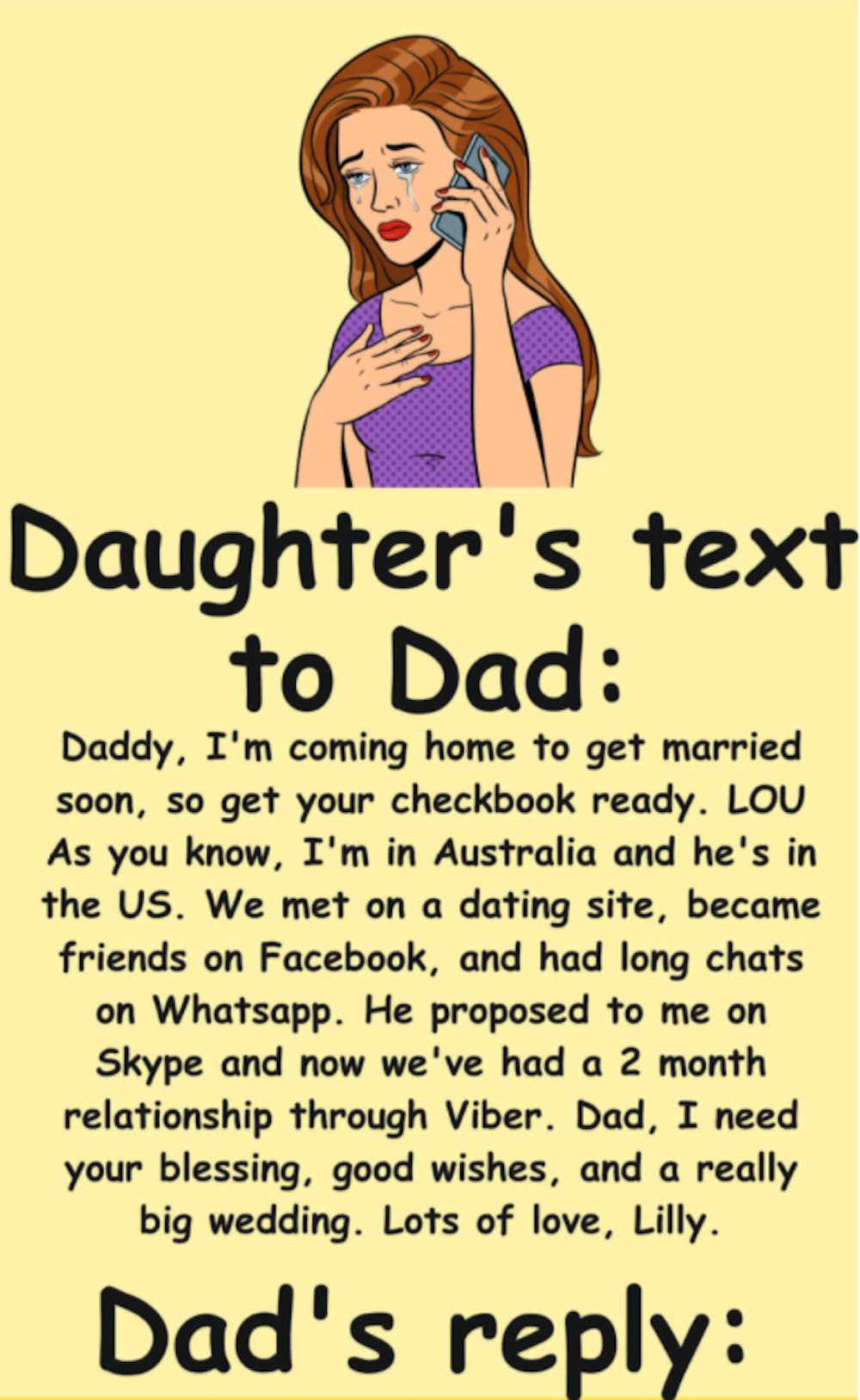 Daughter's text to dad daddy, i'm coming home to get married soon_ so get your c