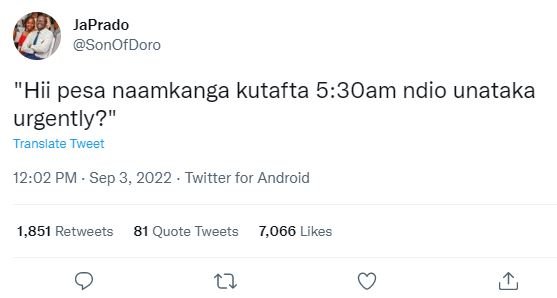 Japrado sonofdoro hii pesa naamkanga kutafta 53oam ndio unataka urgently? transl