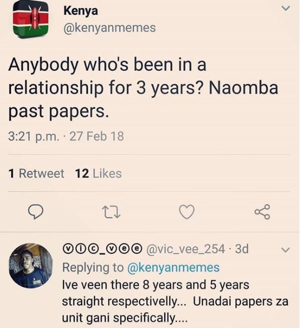 Kenya kenyanmemes anybody who's been in a relationship for 3 years? naomba past
