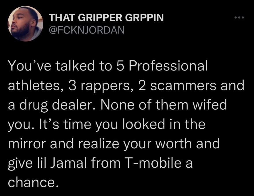 That gripper grppin fcknjordan you've talked to 5 professional athletes 3 rapper