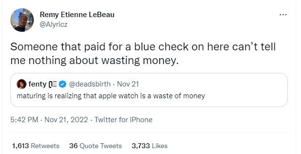 Remy etienne lebeau alyricz someone that paid for a blue check on here can't tel