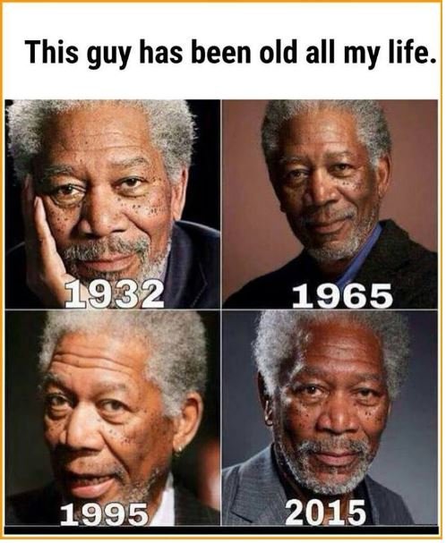 This guy has been old all my life.