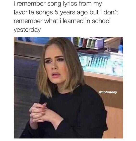 Remember song lyrics from my favorite songs 5 years ago but don't remember what