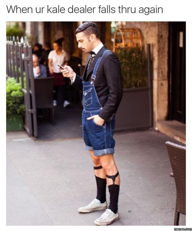 When ur kale dealer falls thru again imemesucom