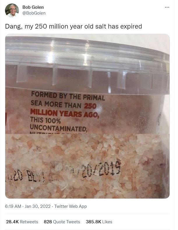 Bob Golen BobGolen Dang, my 250 million year old salt has expired FORMED BY THE