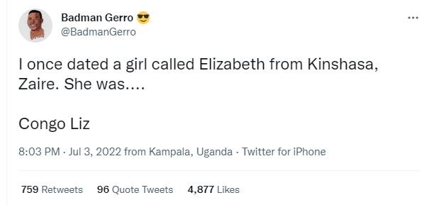 Badman gerro badmangerro once dated a girl called elizabeth from kinshasa zaire.