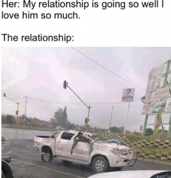 Her My relationship is going so well love him so much. The relationship