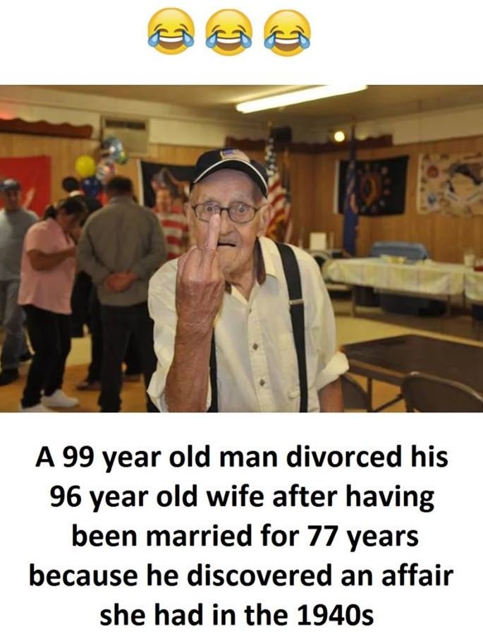 A 99 year old man divorced his 96 year old wife after having been married for 77