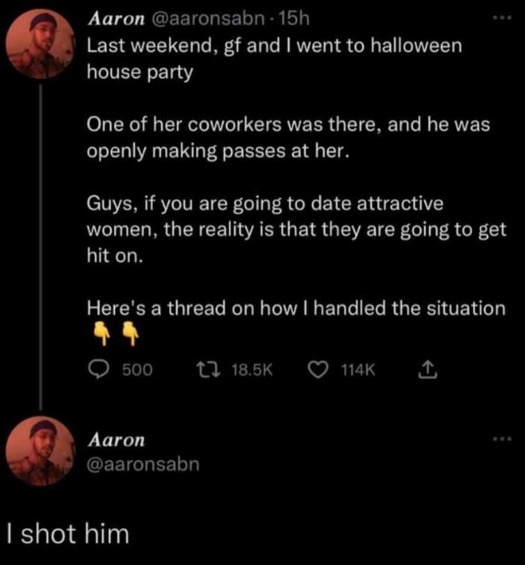 Aaron aaronsabn 15h last weekend, gf and went to halloween house party one of he