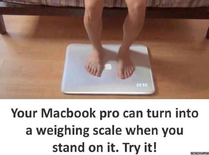 0e90 your macbook pro can turn into a weighing scale when you stand on it. try i