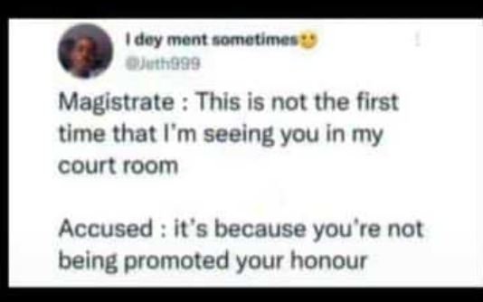 Doy iont comcunee qutho9g magistrate this is not the first time that m seeing yo