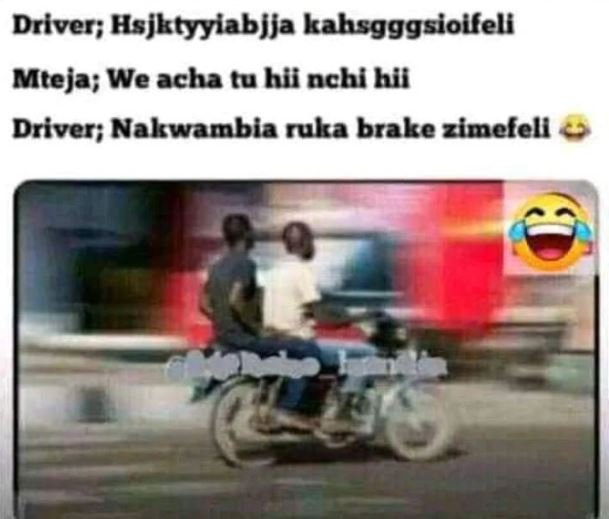 Driver hsjktyyiabjja kahsgggsioifeli mteja we acha tu hii nchi hii driver nakwam