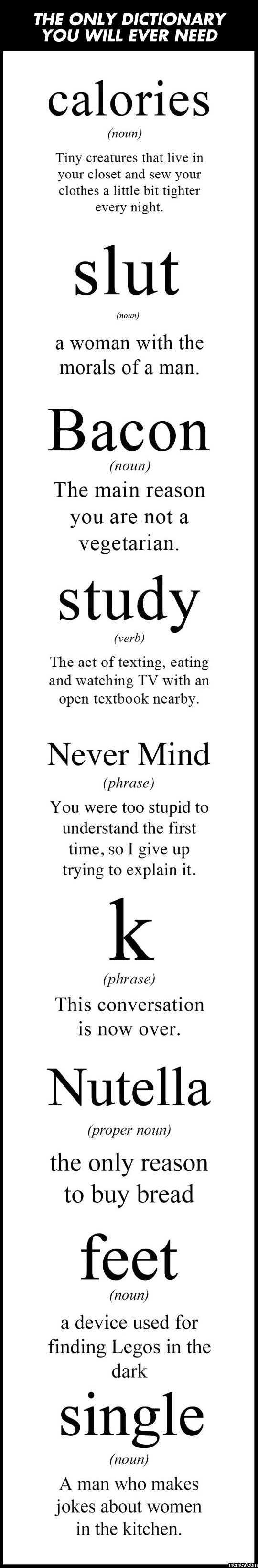 The only dictionary you will ever need calories noun tiny creatures that live in