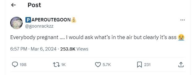 Post paperoutegoon goonrackzz everybody pregnant would ask whats in the air but