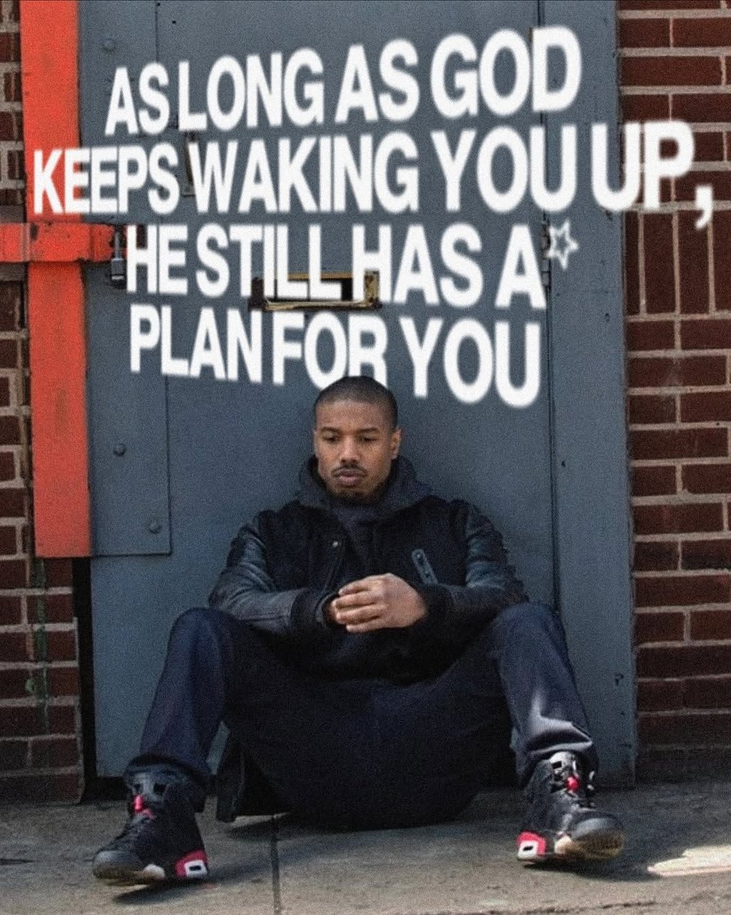 Aslongasgod keepswaking youup hestillhasa' planforyou