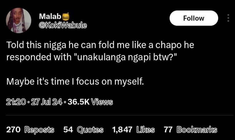 Malab kokiwabule follow told this nigga he can fold me like a chapo he responded