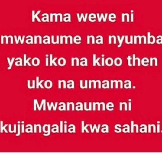 Kama wewe ni mwanaume na nyumba yako iko na kioo then uko na umama. mwanaume ni