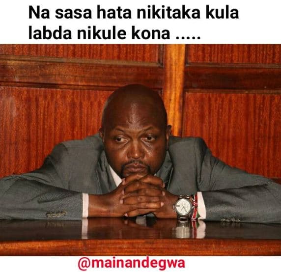 Na sasa hata nikitaka kula labda nikule kona mainandegwa