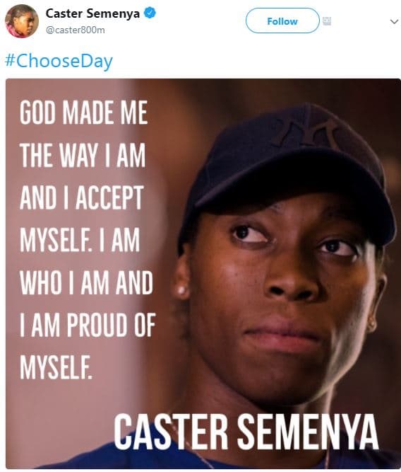 Caster semenya caster8oom follow chooseday god made me the way am and accept mys